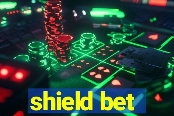 shield bet